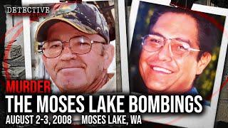 MURDER: The Moses Lake Bombings