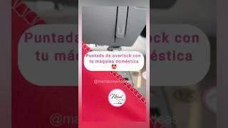 ¿No tienes máquina overlock? ¡No hay problema!