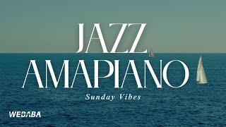 Jazz Amapiano Sunday Vibes Mix 2024 | DJ Webaba