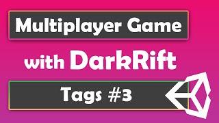 How to make a multiplayer game in Unity with DarkRift - Tags #3