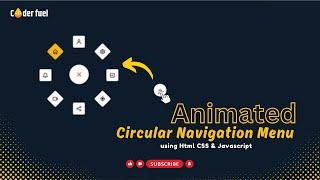 Animated Circular Navigation Menu using Html CSS & JavaScript | Coderfuel