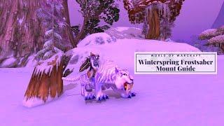 Winterspring Frostsaber Mount Guide   World of Warcraft