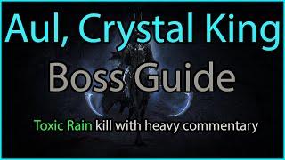 Aul, Crystal King - Kill with Heavy Commentary