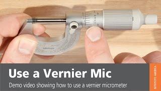 How to - Use a Vernier Micrometer - Mitutoyo America