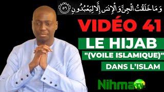 vidéo 41. Le Hijab "(voile islamique)" dans l'Islam.