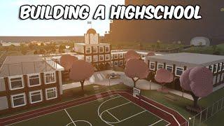 BUILDING A HIGHSCHOOL IN BLOXBURG