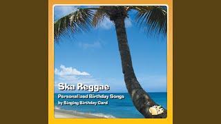 Happy Birthday, Angela (Ska Reggae)