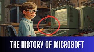 The History of Microsoft in 10 Minutes