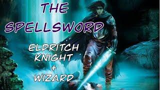 The Spellsword: D&D 5e Character Build