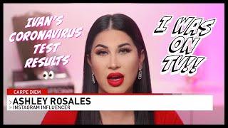Vlogs: I was on TV + Ivan’s Coronavirus results... | Ashley Rosales