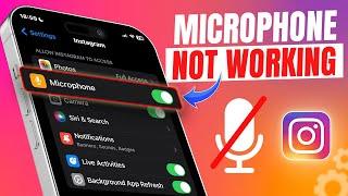 How to Fix Microphone Not Working on Instagram on iPhone | Instagram Microphone Problem