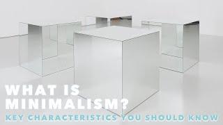 What is Minimalism in Art? Key Characteristics You Should Know