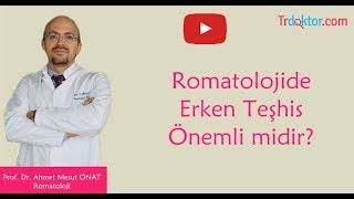 Romatolojide Erken Teşhis Önemlidir? - Trdoktor.Com