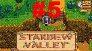 Похождение в Stardew Valley #5 - Как открыть канализацию и новые знакомства.