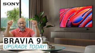 Upgrade today! - BRAVIA 9 Mini LED QLED 4K HDR Google TV