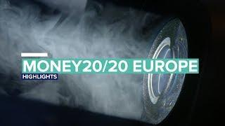 Money20/20 Europe 2018 Highlights