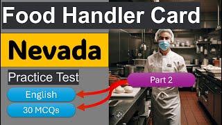 Nevada Food Handlers Card Practice Test 2024 [Part  2] Answers Southern Nevada Health District