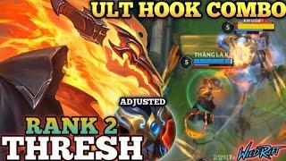 THRESH FULL TANK DAMAGE! DEATH HOOK SENTENCE - TOP 2 GLOBAL THRESH BY THẮNG LÀ KẸO CON - WILD RIFT