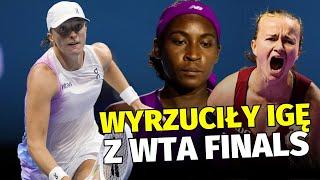 ANALIZA ODPADNIĘCIA IGI ŚWIĄTEK Z WTA FINALS 2024! "TO SIĘ PRAWIE NIE ZDARZAŁO"