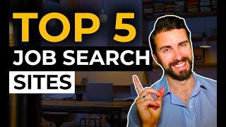 BEST Job Search Websites [ Top 5 ]