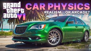 GTA 6 Car Physics Leak: Is It Better Than GTA 4 and GTA 5?