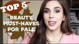 Top 5 Beauty Must Haves for Fall | Katie Marie