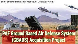 PAF Ground Based Air Defense System (GBADS) Acquisition Project