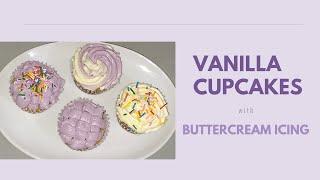 Vanilla Cupcakes with Buttercream Icing