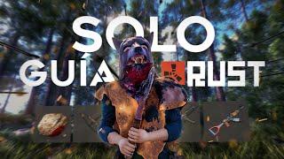 GUIA de RUST para " SOLO PLAYER "