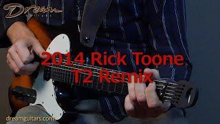 2014 Rick Toone T2 Remix