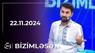 Bizimləsən / 22.11.2024