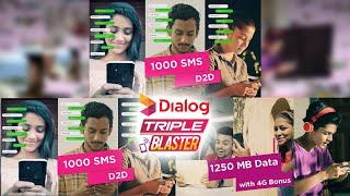 Dialog Triple Blaster