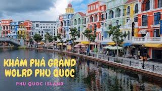 Review Grand world Phú Quốc