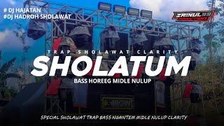 DJ SHOLAWAT SHOLATUM SPECIAL HAJATAN HOREG 2025 ZAINUL 99