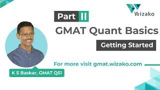 GMAT Quant Getting Started - Part II