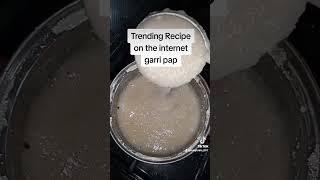 garri pap, trending recipe