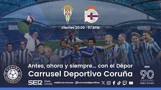 Córdoba - Deportivo | En directo en Carrusel Deportivo Coruña