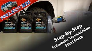 Landcruiser 200 Automatic Transmission Fluid ATF flush in the LC200