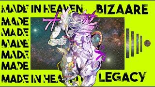 Bizarre Legacy: Made In Heaven! | How to Get MIH + Showcase