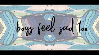 Rosendale - boys feel sad too (Lyric Video)