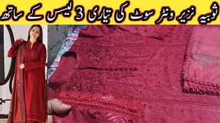 Sobia Nazir Winter Dress Prepration with 3 Laces || Dress Prepration || Tailor Tips