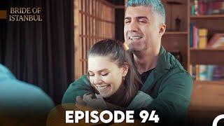 Bride of Istanbul - Episode 94 (English Subtitles)