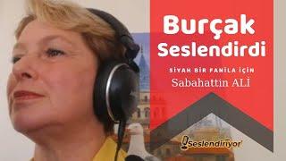Sabahattin Ali - Bir Siyah Fanila İçin - Sesli Hikaye (Burçak Sınmaz Seslendiriyor)