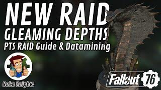 Fallout 76 PTS: Gleaming Depth RAIDs Guide & Datamining (All Rewards)