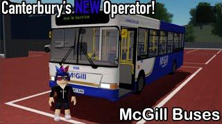 Driving Canterbury’s BRAND NEW BUS OPERATOR | MCGILL | ROBLOX