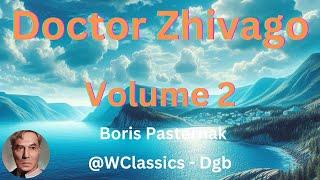 "Doctor Zhivago" Volume 2- Boris Pasternak