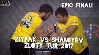 EPIC FINAL: HAMZA ZIYPAK VS MAGZHAN SHAMIYEV ][ ZLOTY TUR 2017