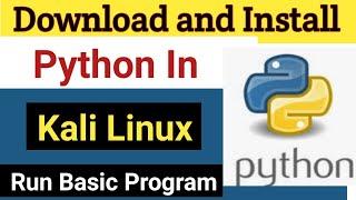 How to Install Python in Kali Linux 2022 | Python tutorial