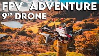 Epic FPV Adventure with 9-Inch Drone! Breathtaking Aerial Views & High-Speed Action!