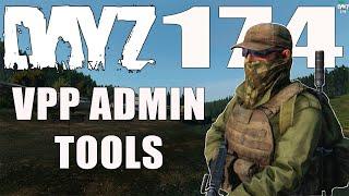 Dayz Standolone.  Установка мода VPPAdminTools на сервер Dayz на домашнем ПК Часть №2 #Dayz #DayZ174